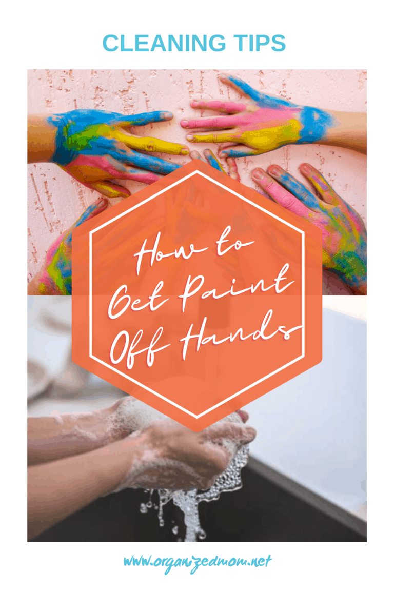 How To Get Paint Off Hands The Organized Mom
