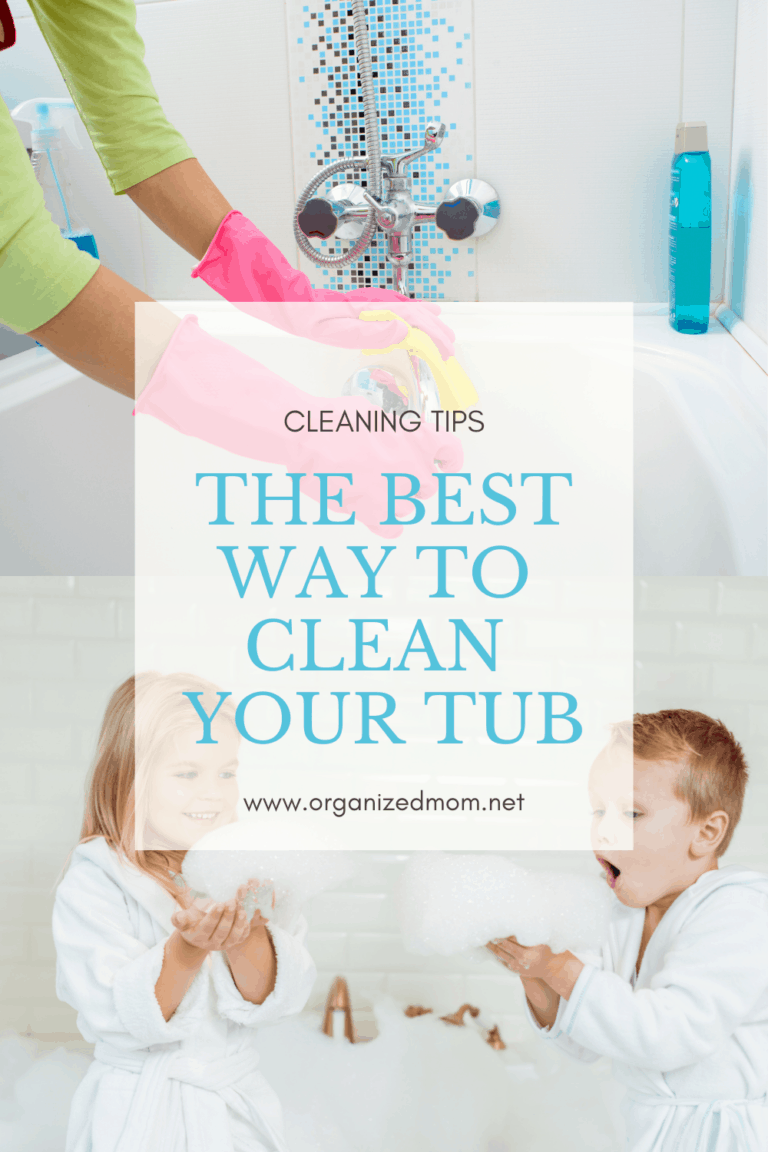 The Best Way to Clean Your Tub The Organized Mom