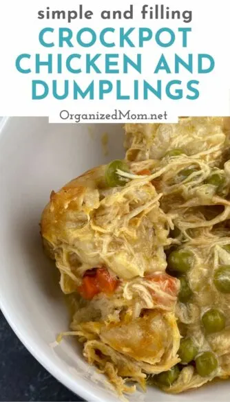 https://www.organizedmom.net/wp-content/uploads/2021/03/crockpot-chicken-canned-biscuit-dumplings-pin-334x585.jpg.webp