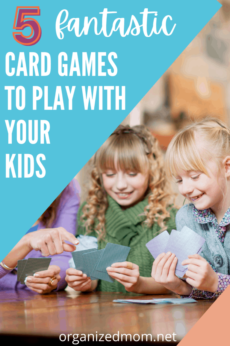 5 Fantastic Card Games To Play With Your Kids The Organized Mom