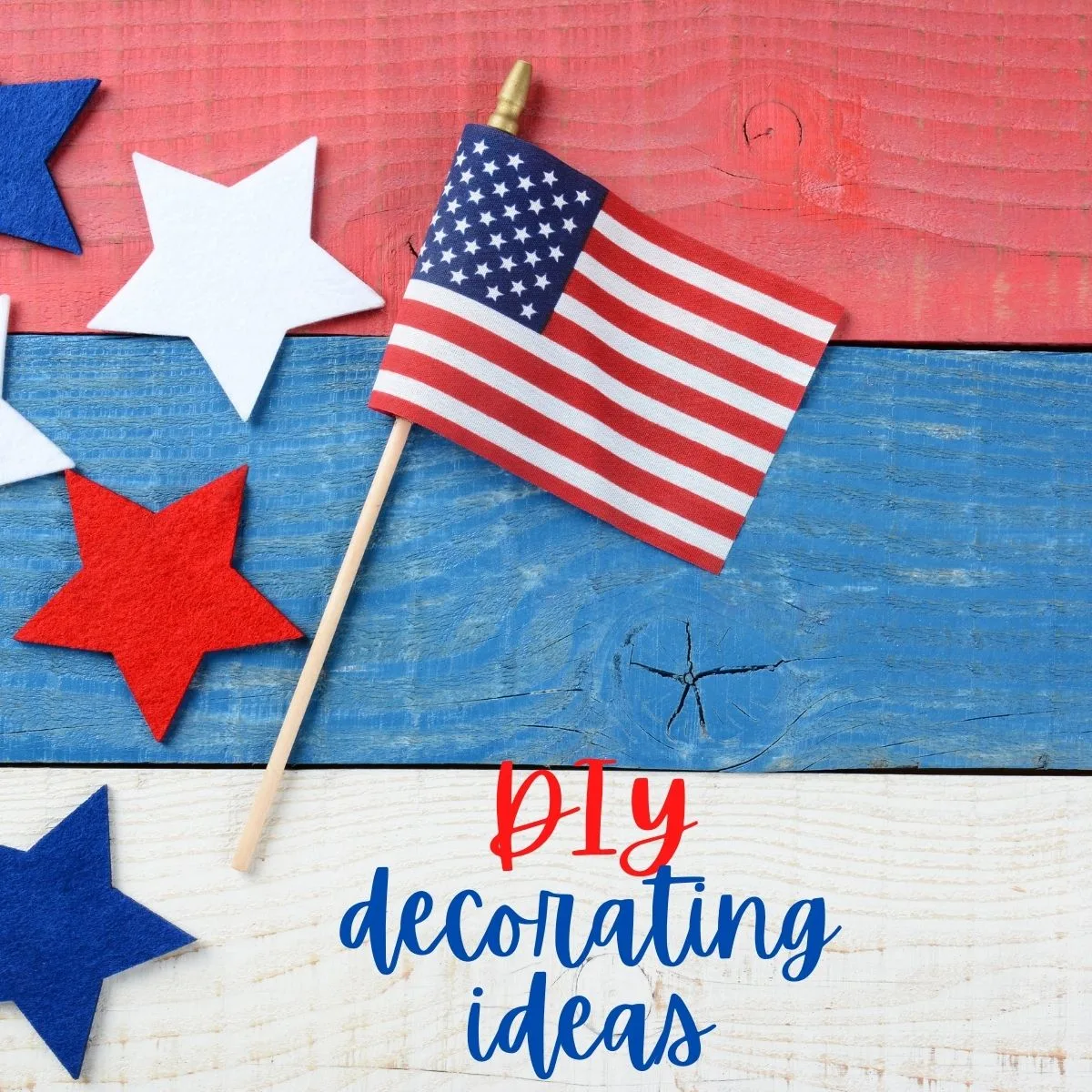 diy decorating ideas 4th of July