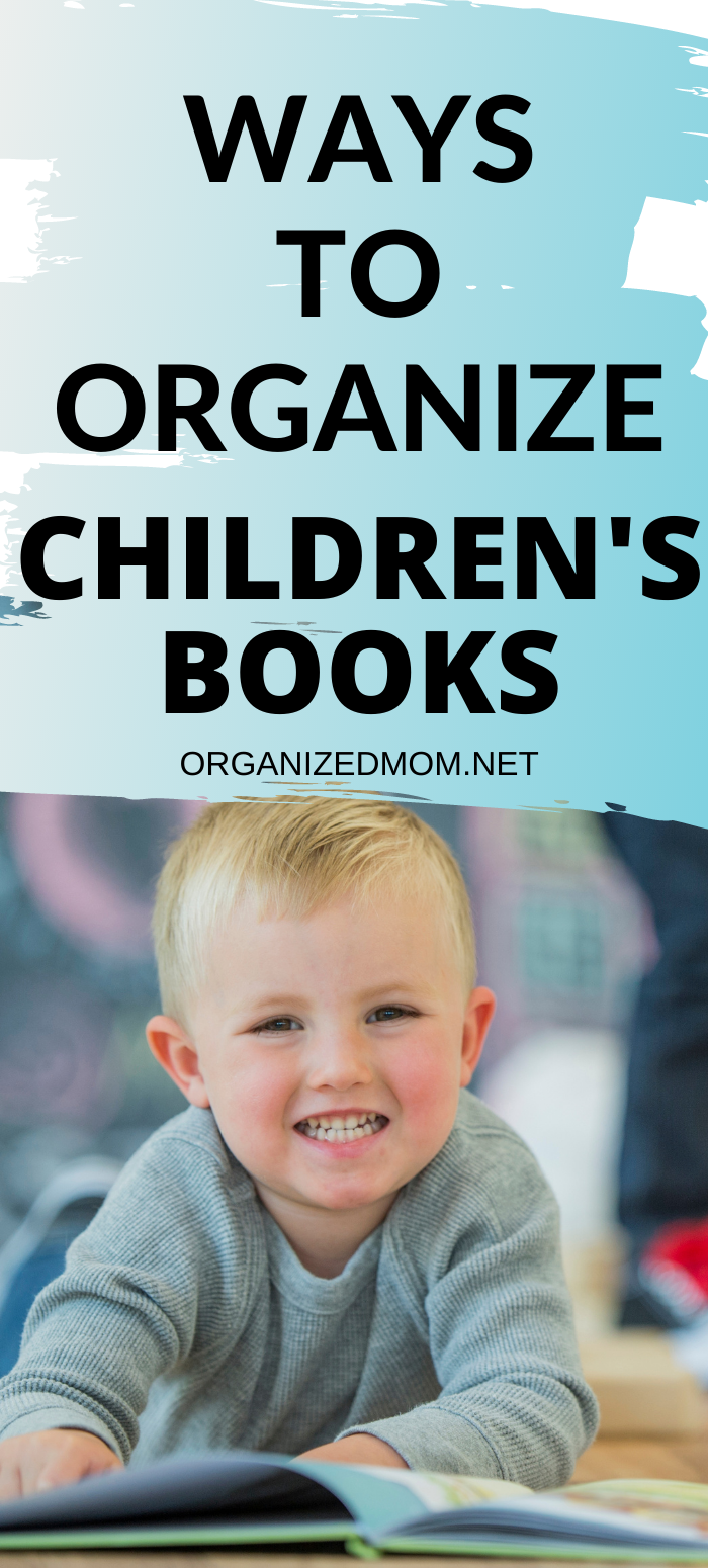 Ways to Organize Children's Books The Organized Mom