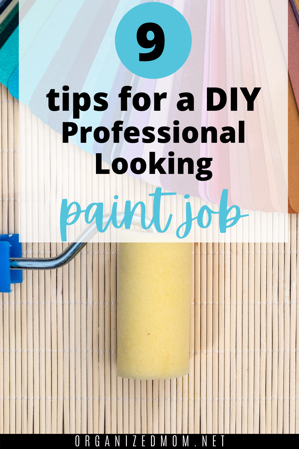 DIY Professional Looking Paint Job The Organized Mom