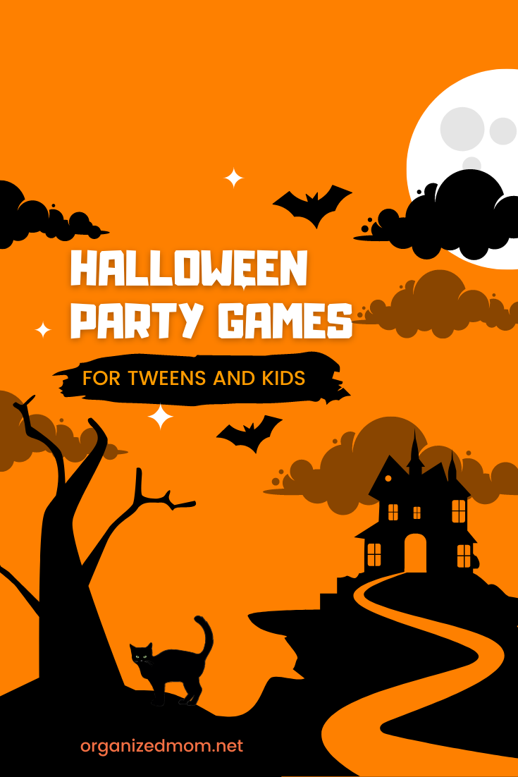 33 Halloween Party Games Tweens + Kids Will Love The Organized Mom