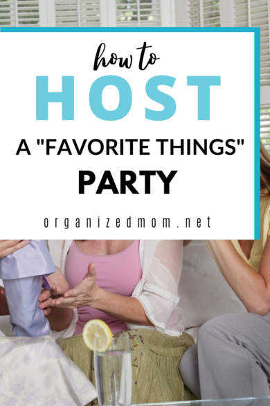 Everything You Need to Host a Favorite Things Party