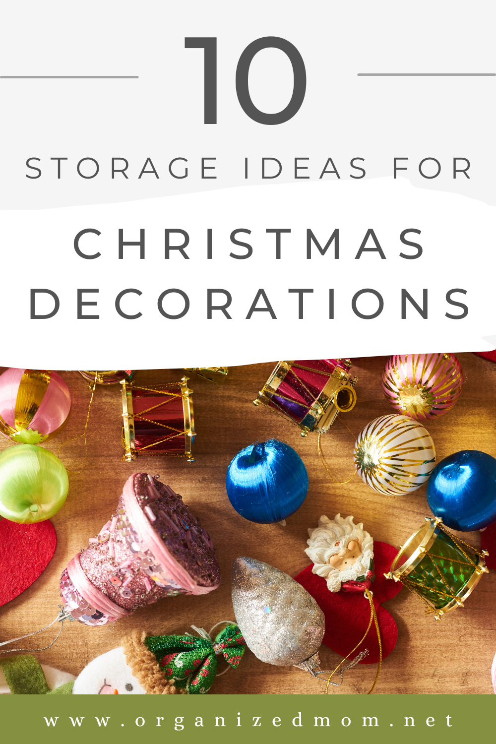 10 Storage Ideas for Christmas Decorations The Organized Mom