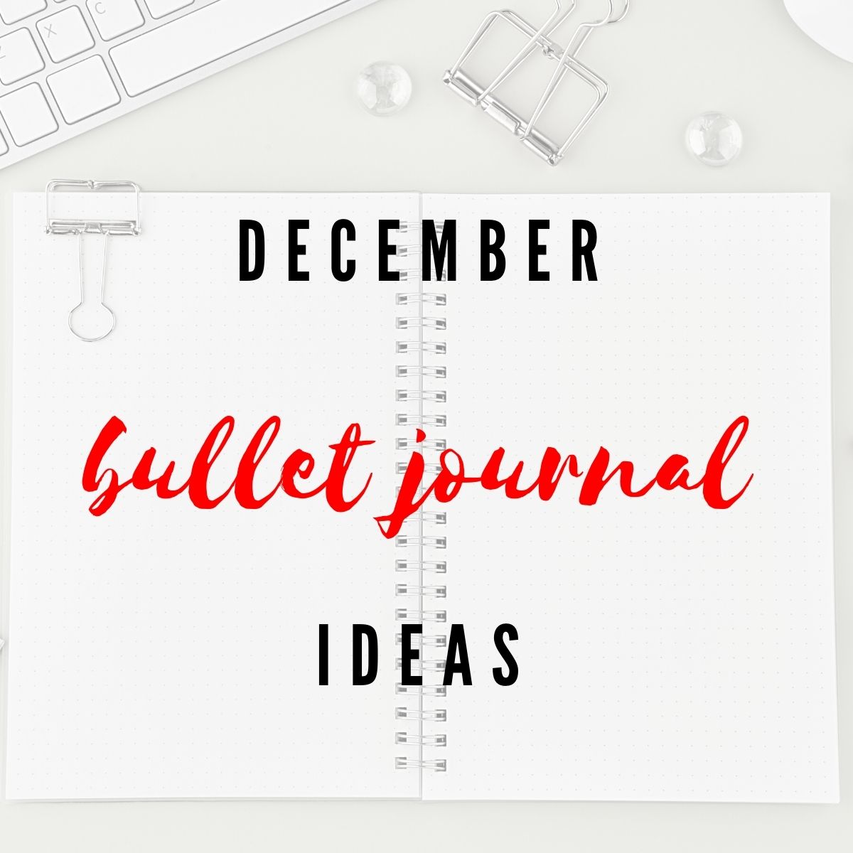 December bullet journal