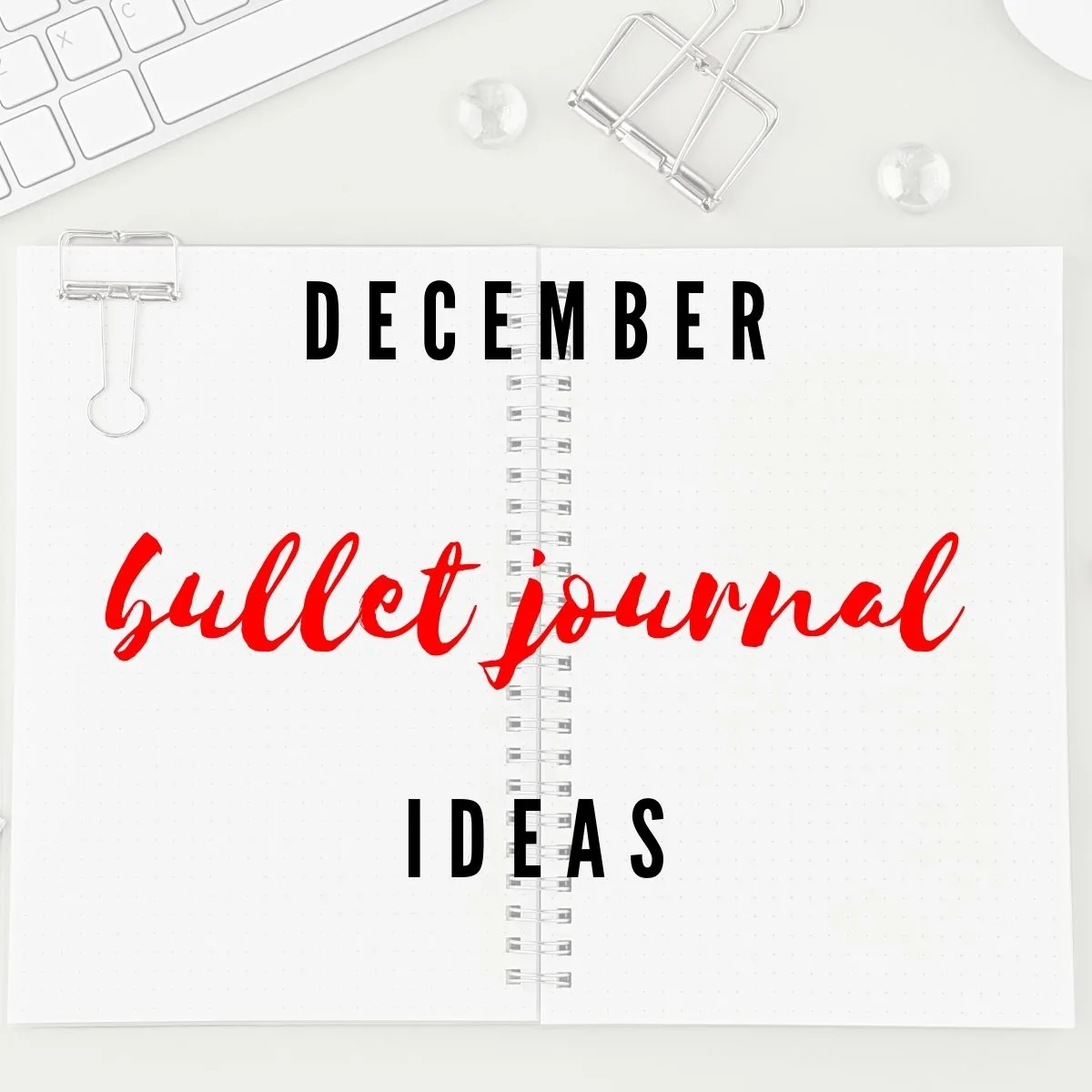 December bullet journal