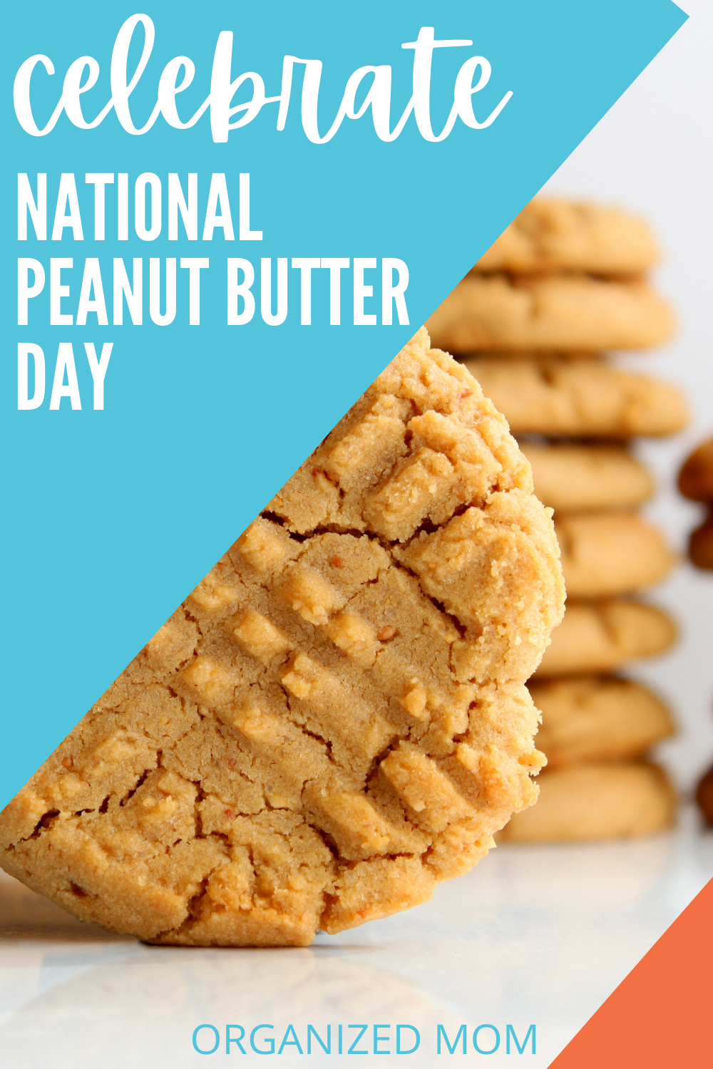 Celebrate National Peanut Butter Day on January 24th The Organized Mom