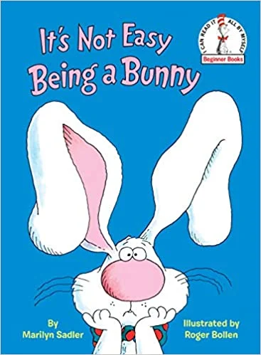 Cover of the book, "It's Not Easy Being Bunny".