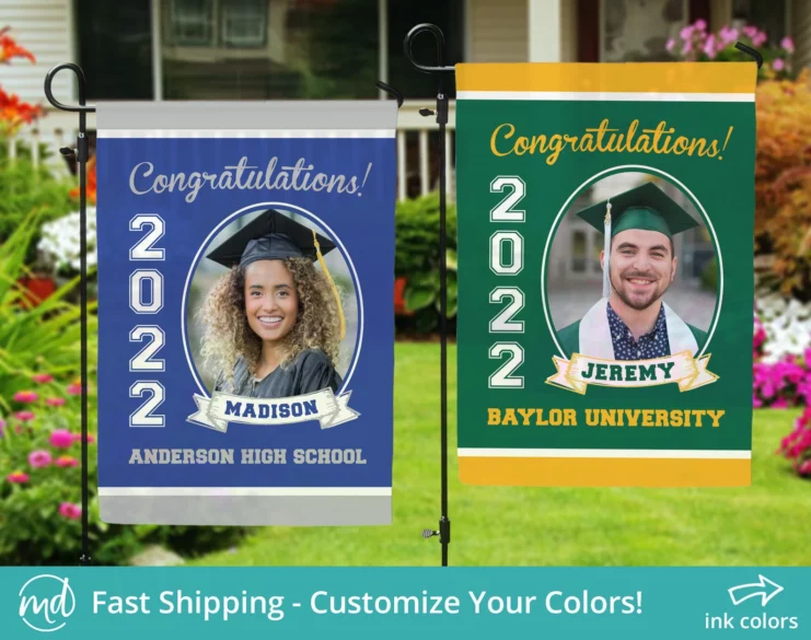 Two garden flags with a high school and college grad on them.