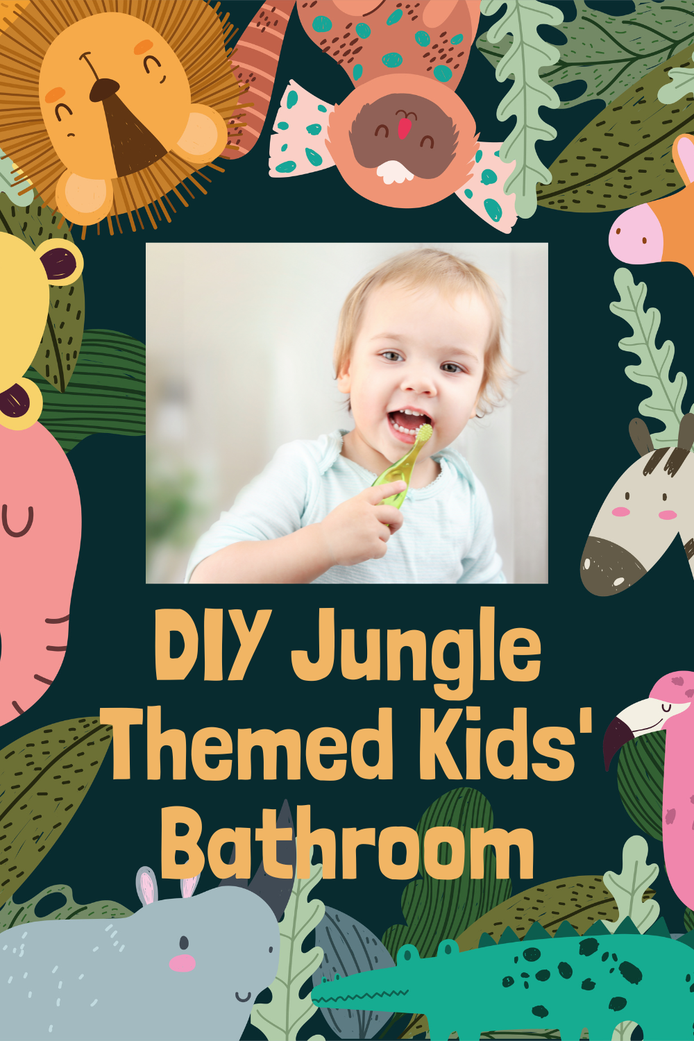 DIY Jungle Themed Kids’ Bathroom The Organized Mom