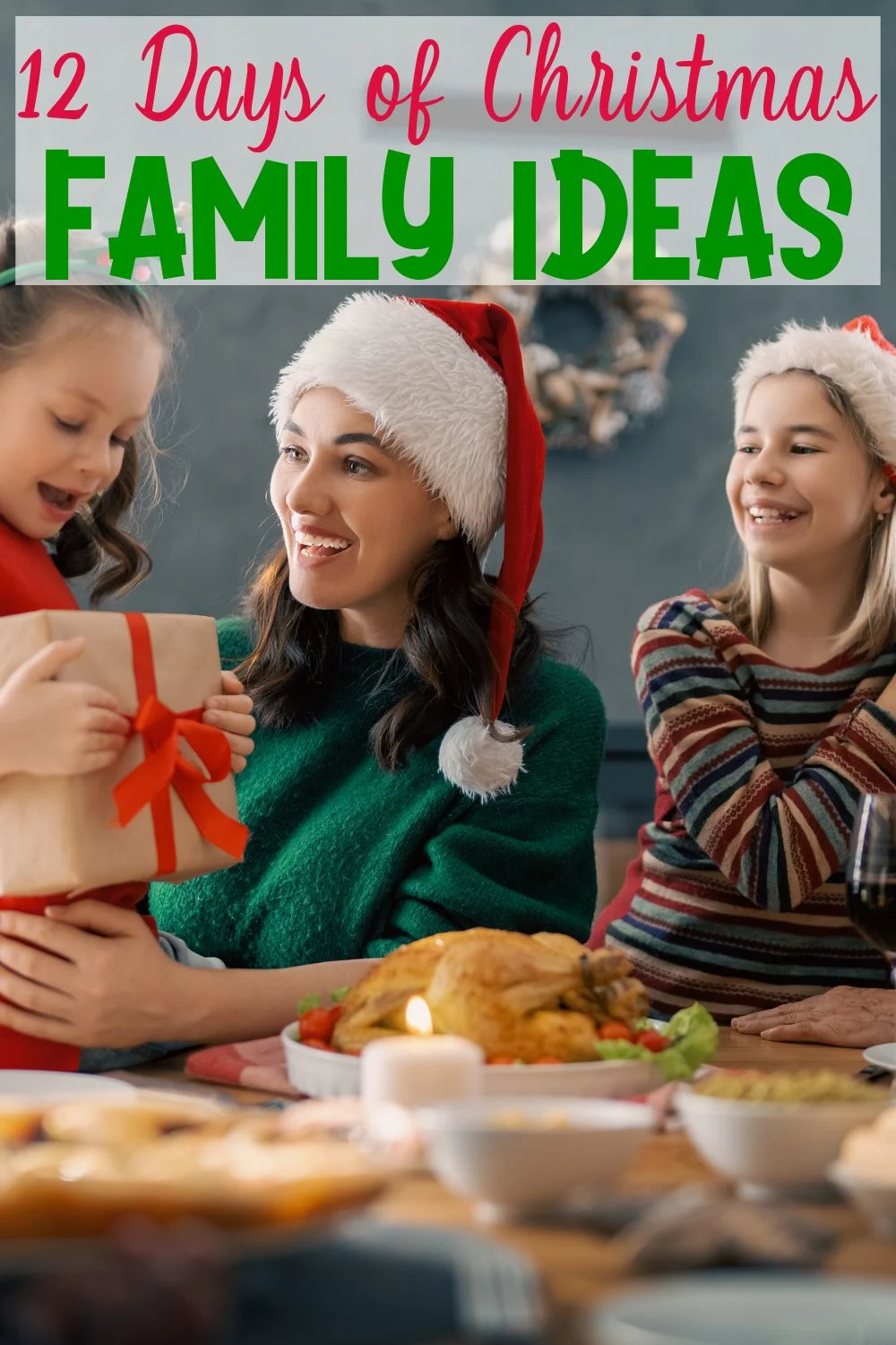 pinterest pin about family celebrating christmas