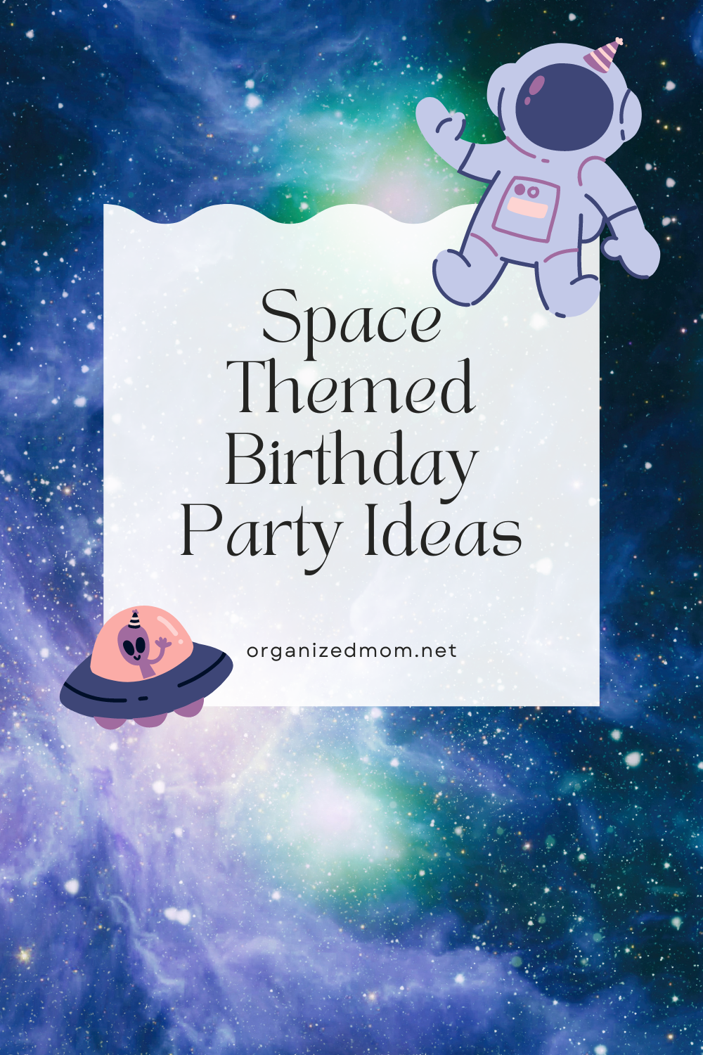 space-themed-birthday-party-ideas-the-organized-mom