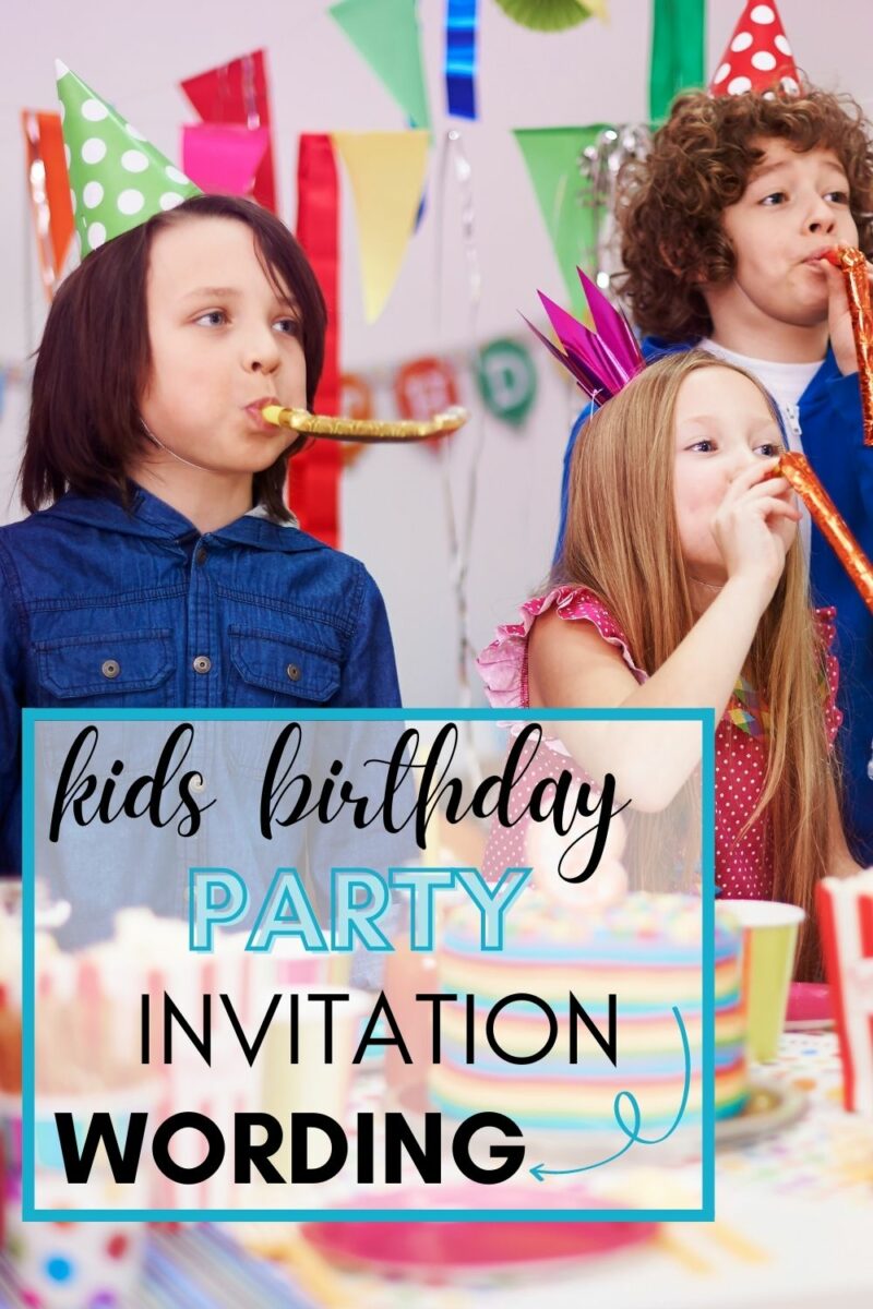 Creative Kids Birthday Invitation Wording Samples by Age The