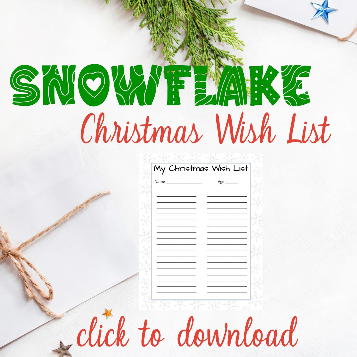 printable Christmas wish list with snowflakes