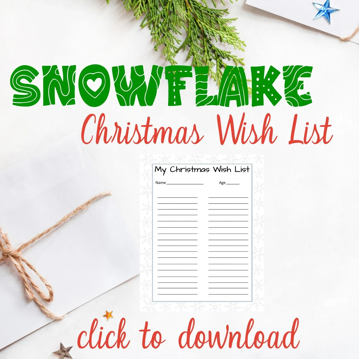 printable Christmas wish list with snowflakes