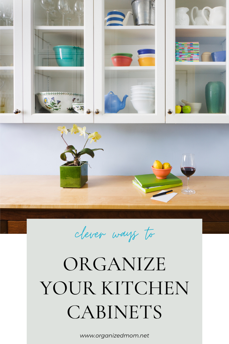 Clever Ways to Organize Your Kitchen The Organized Mom
