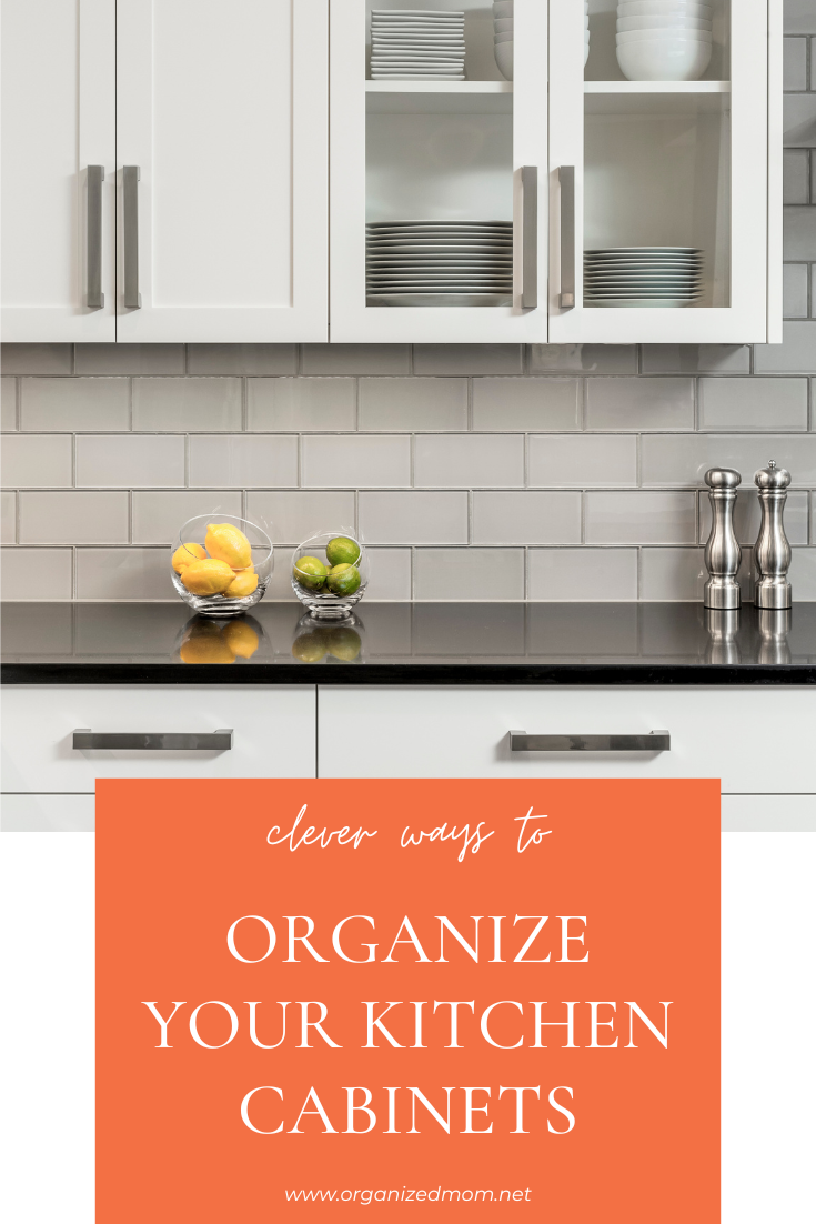 Clever Ways to Organize Your Kitchen The Organized Mom