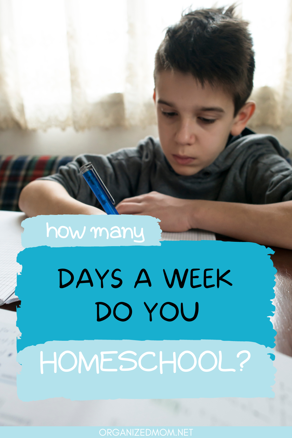 How Many Days A Week Do You Homeschool? The Organized Mom
