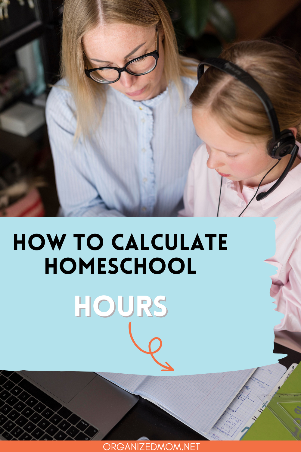 How To Calculate Homeschool Hours The Organized Mom