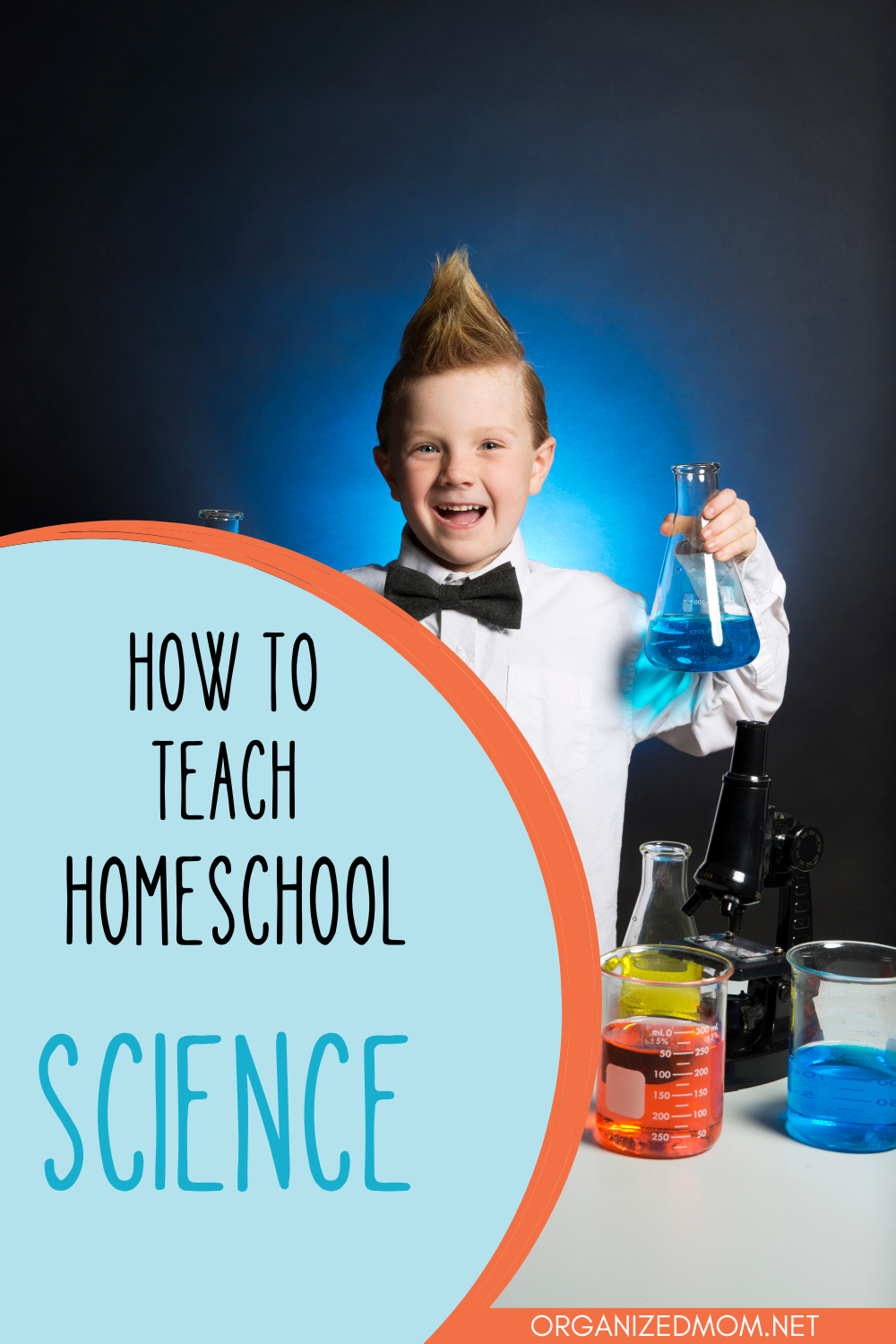 How To Teach Homeschool Science The Organized Mom how-to-teach-homeschool-science-the-organized-mom