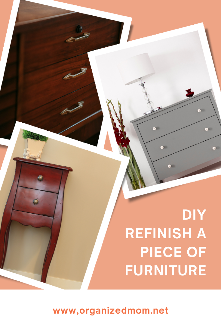 Image showcasing DIY - How to Refinish a Piece of Furniture - The Organized Mom